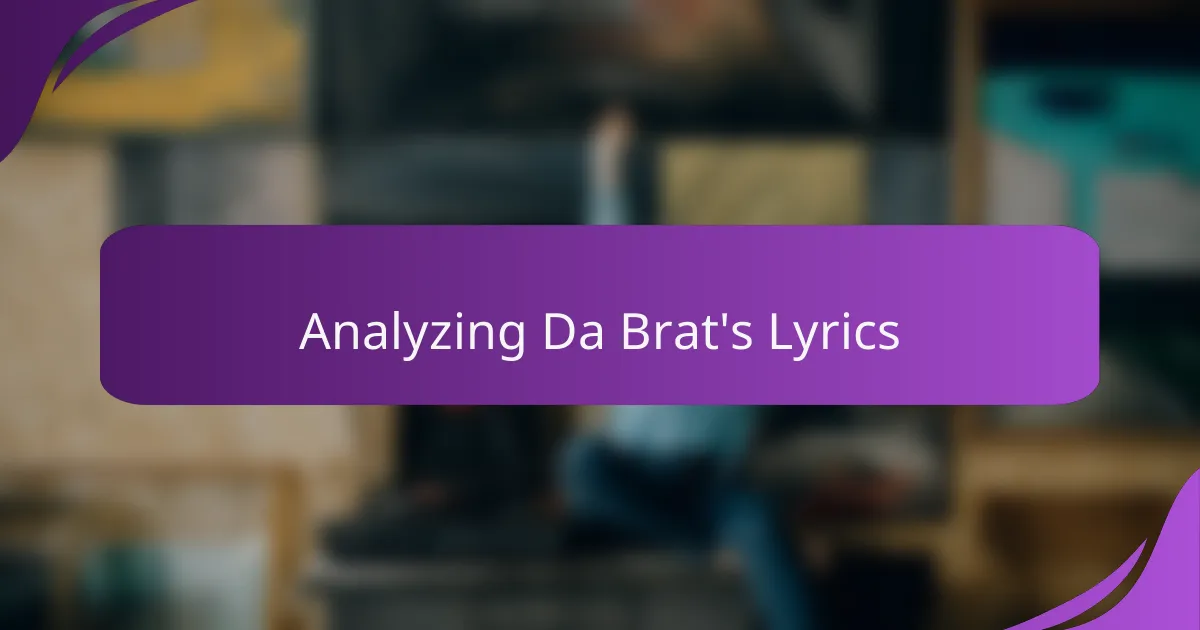 Analyzing Da Brat's Lyrics