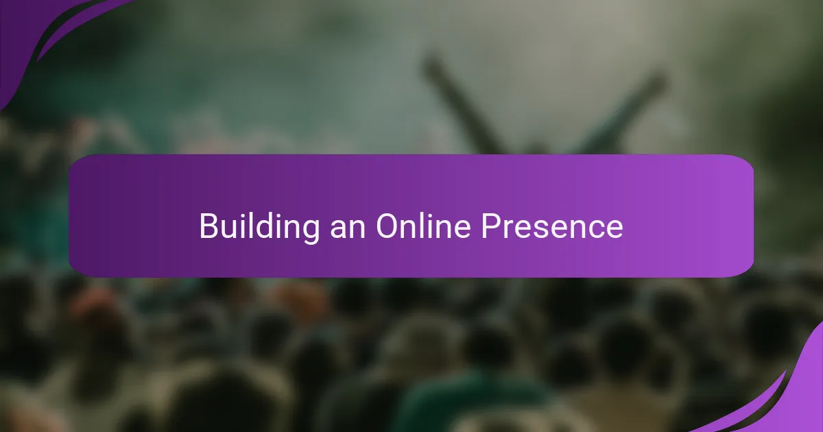 Building an Online Presence