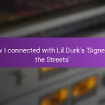 How I connected with Lil Durk’s ‘Signed to the Streets’