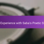 My Experience with Saba’s Poetic Style
