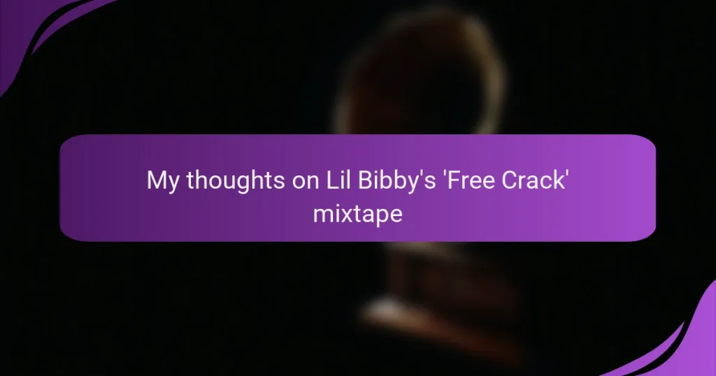 My thoughts on Lil Bibby’s ‘Free Crack’ mixtape