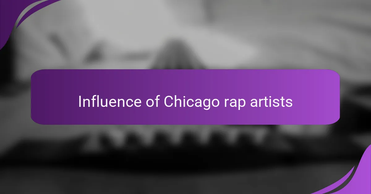 Influence of Chicago rap artists