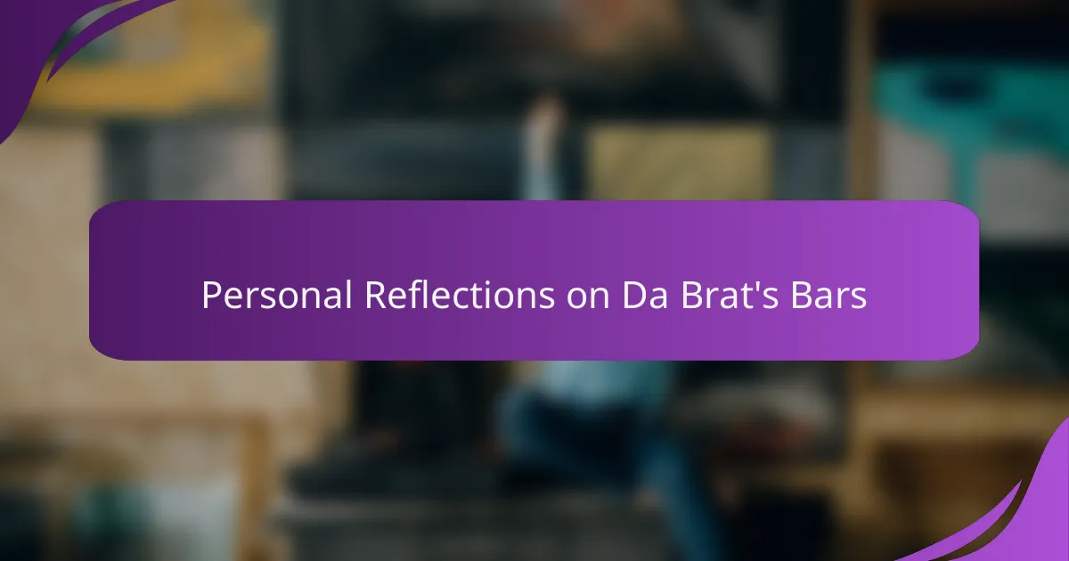 Personal Reflections on Da Brat's Bars