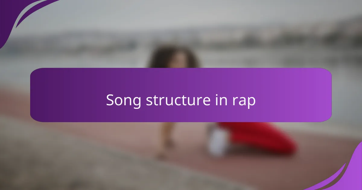 Song structure in rap